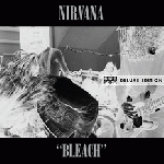 Nirvana - Bleach (Deluxe Edition)